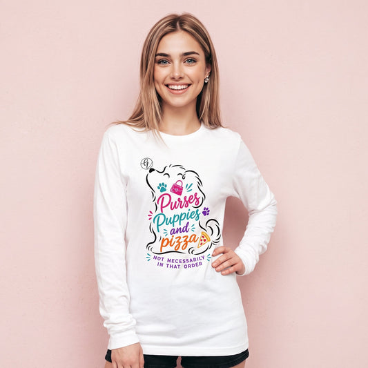 Puppies, purses and pizza Long Sleeve Tee