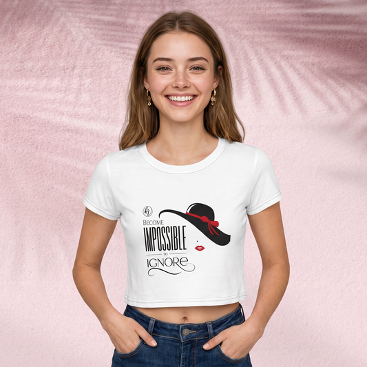 Become Impossible to Ignore Crop Top