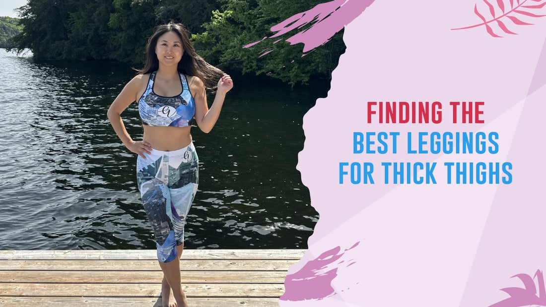 Finding the Best Leggings for Thick Thighs: A Guide to Unstoppable Confidence