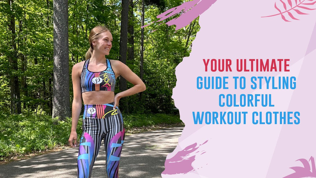 Workout Colorful Your Ultimate Guide to Styling Colorful Workout Clothes – Shop Girlie Vault