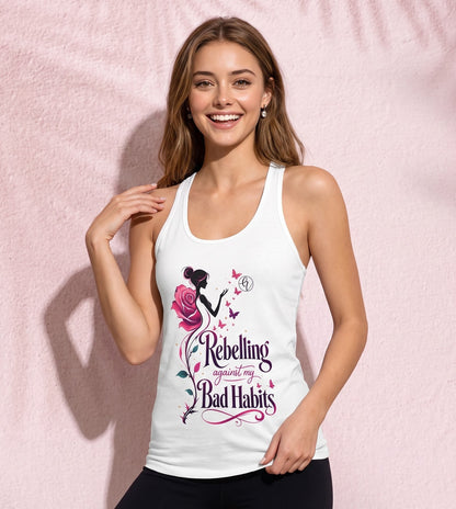 Rebeling agains my bad habits Cut & Sew Tank Top