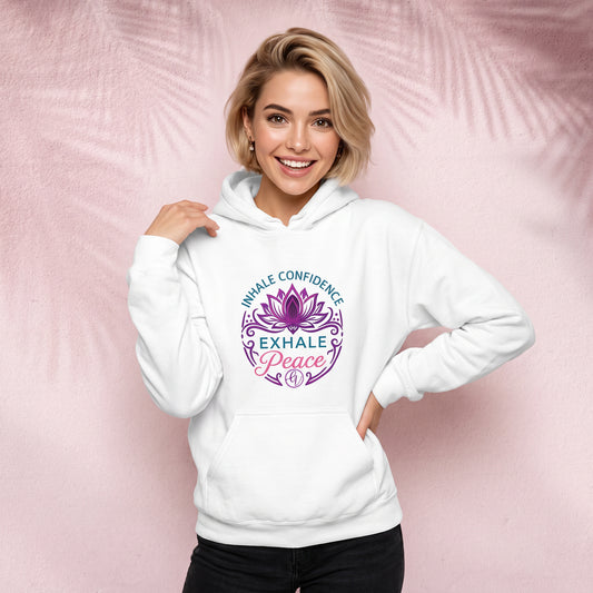 Inhale confidence Hoodie
