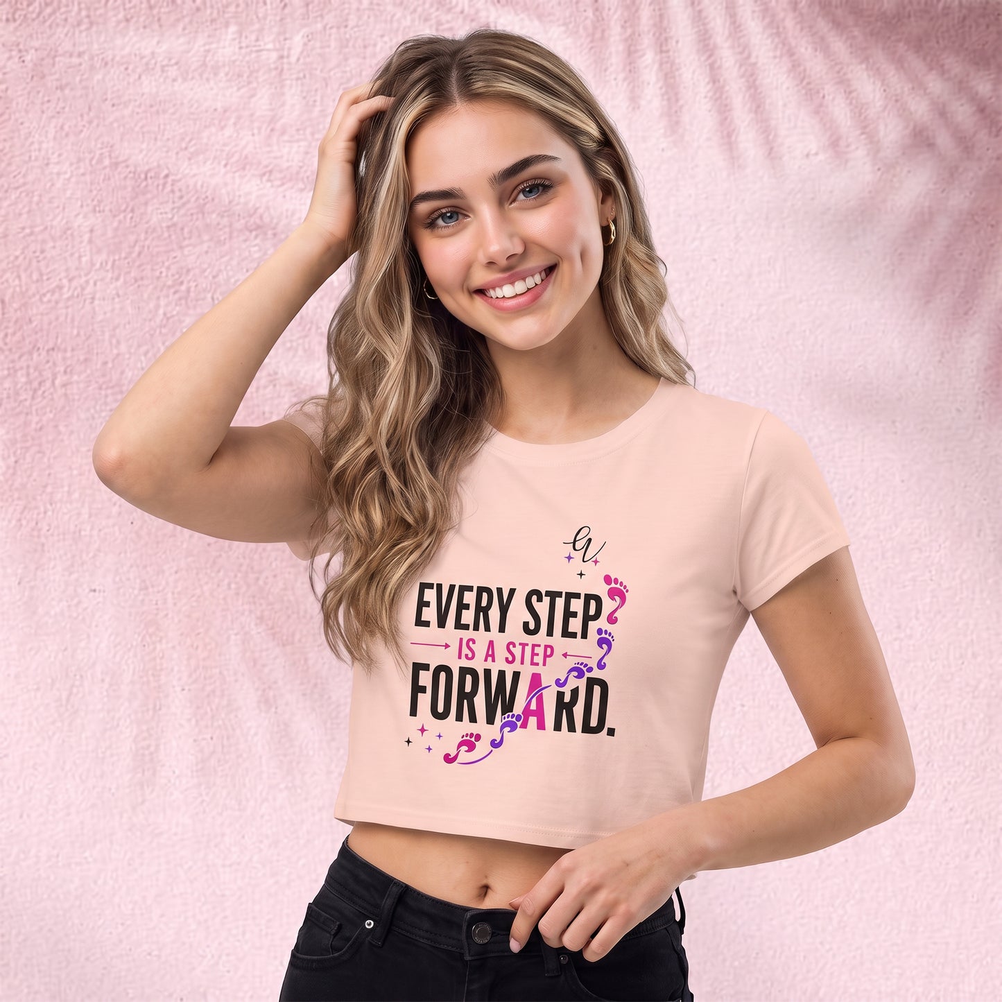 Every step is the step forward Crop Top