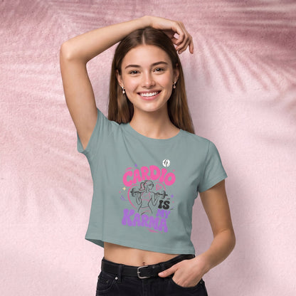 Cardio is my karma Crop Top