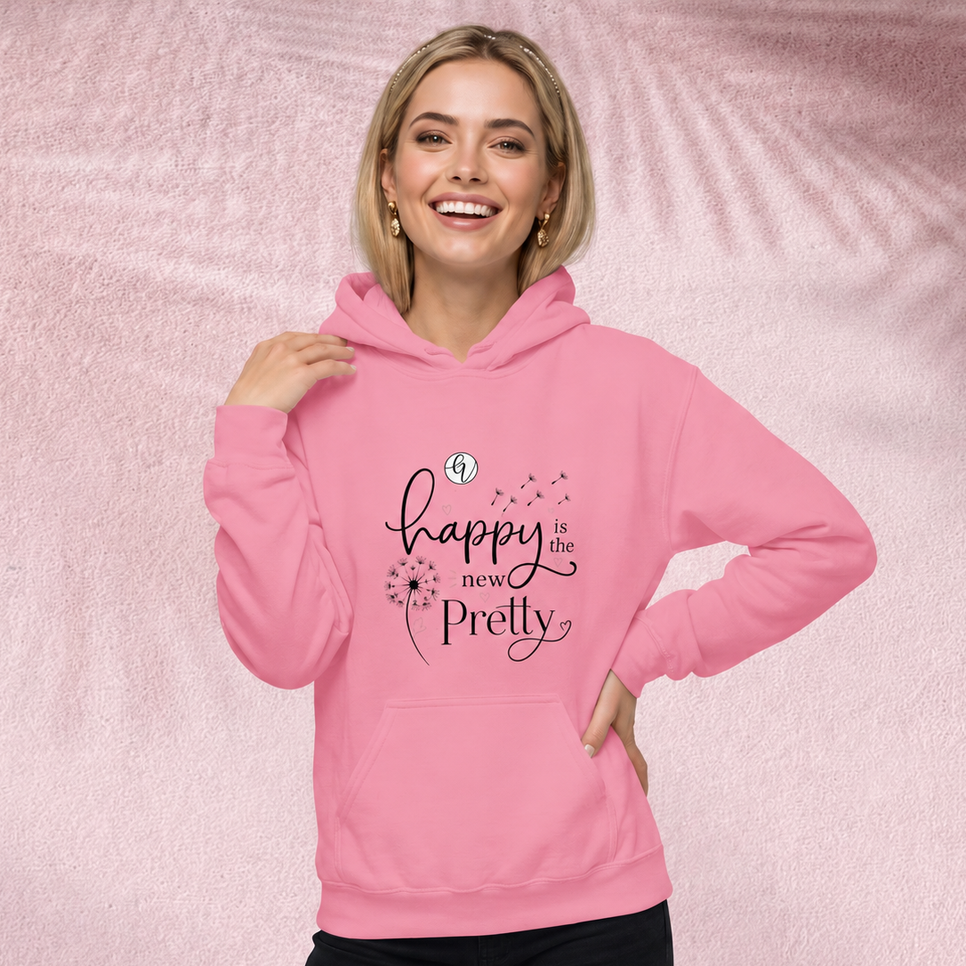Happy is the new pretty Hoodie