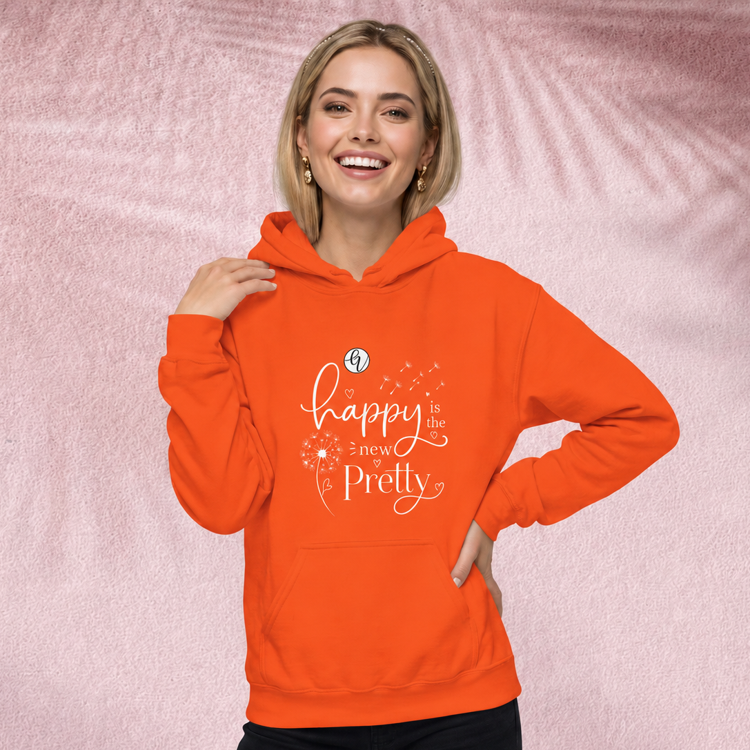 Happy is the new pretty Hoodie