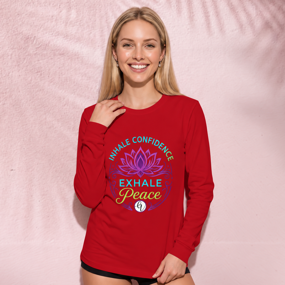 Inhale confidence Long Sleeve Tee