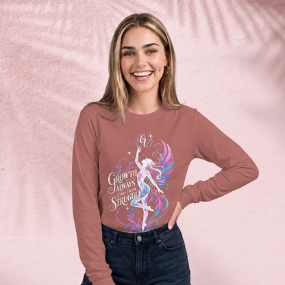 Growth from struggle Long Sleeve Tee