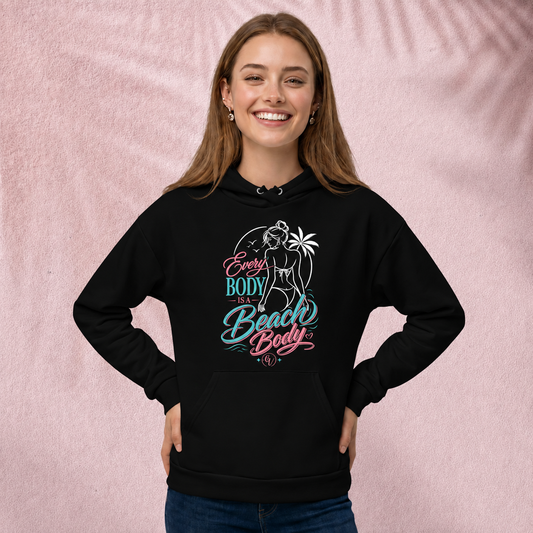 Every body is a beach body Hoodie