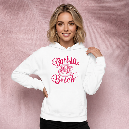 Barista Bitch Hoodie
