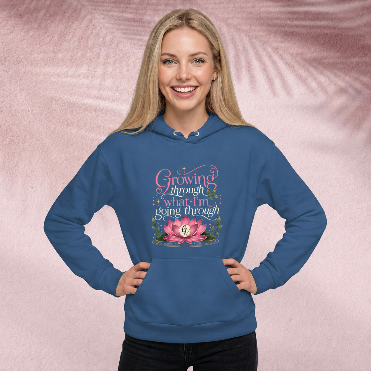 Growing through Hoodie