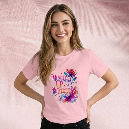 Muscle up buttercup  T-Shirt