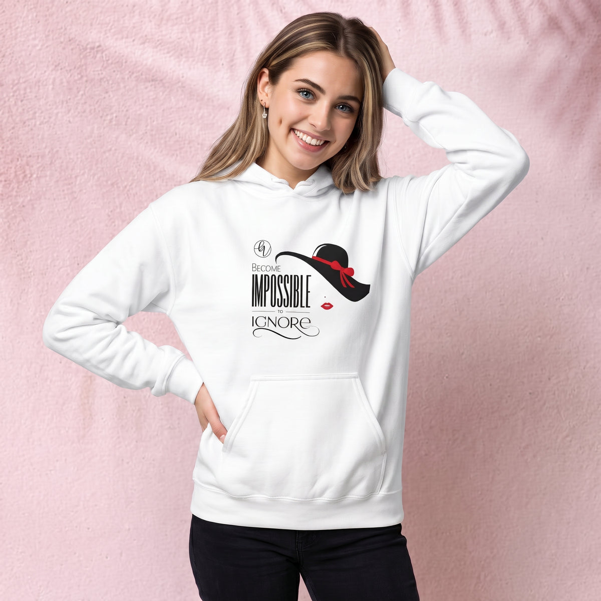 Become Impossible to Ignore Hoodie