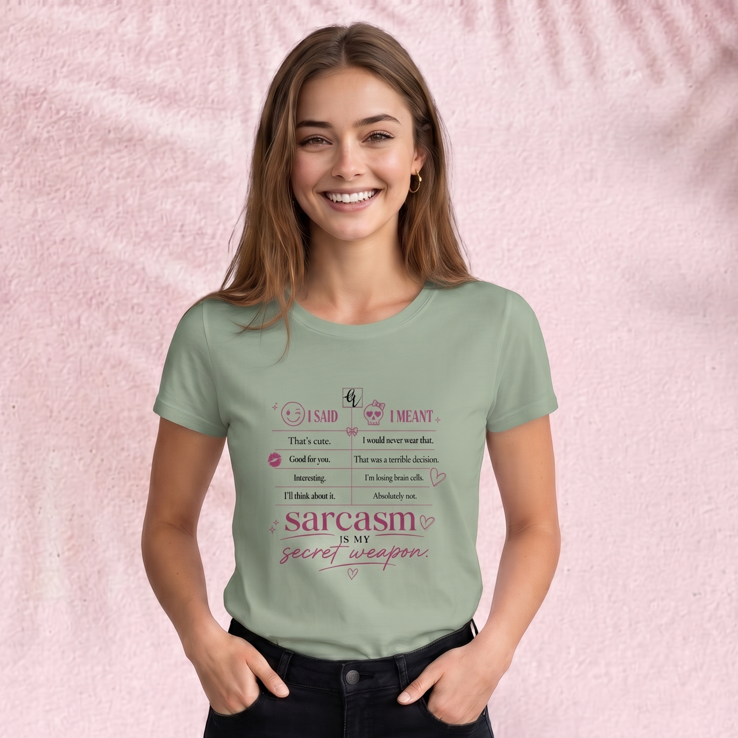 Sarcasm is my secret weapon T-Shirt