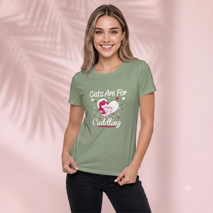 Cats are for cuddling T-Shirt