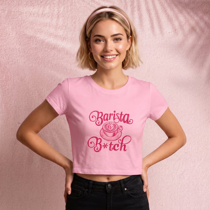 Barista B*tch Crop Top