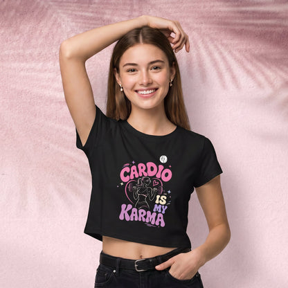Cardio is my karma Crop Top