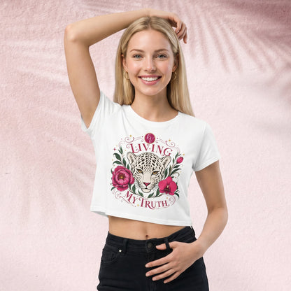 Living my truth Crop Tee