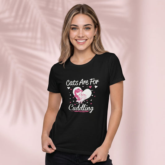 Cats are for cuddling T-Shirt