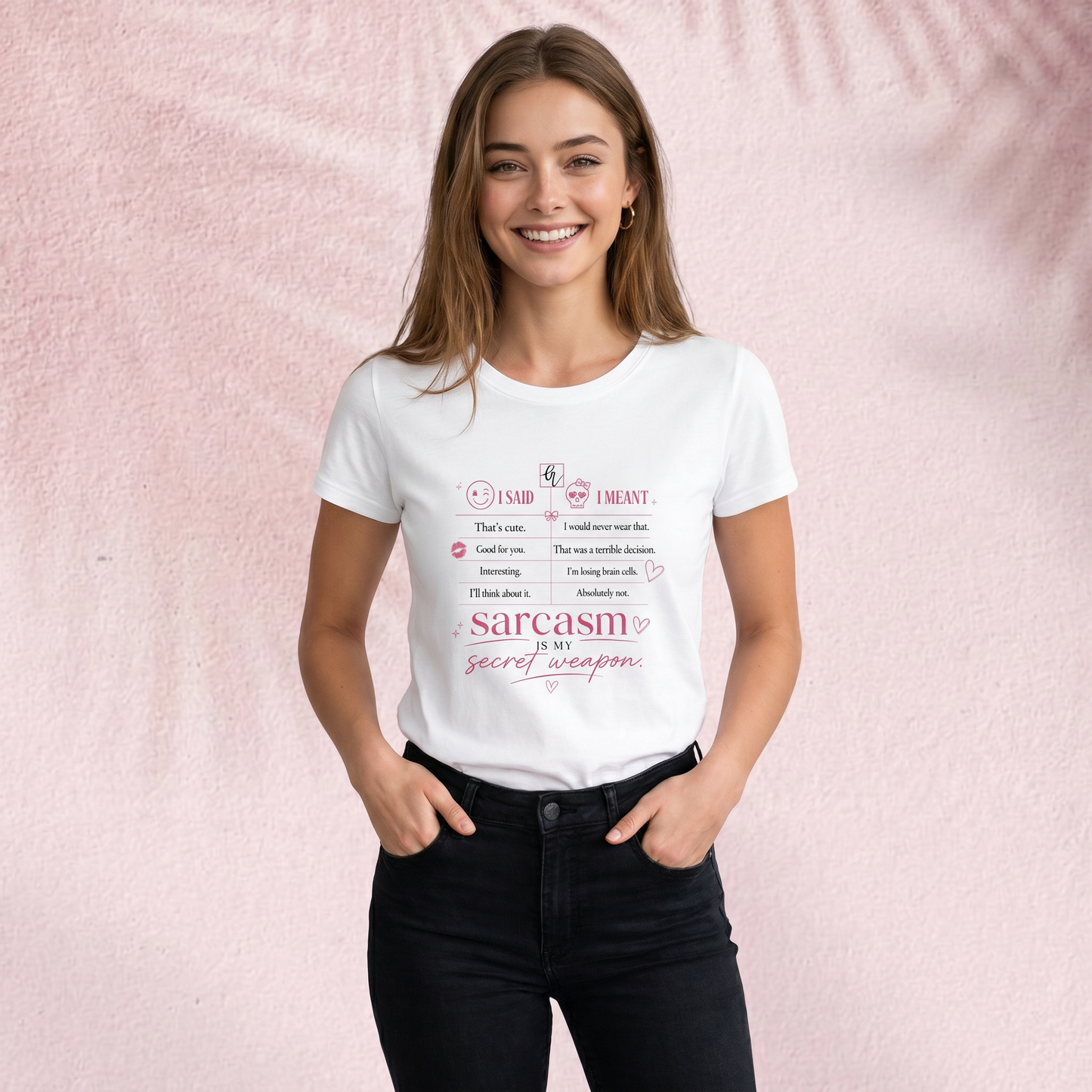 Sarcasm is my secret weapon T-Shirt