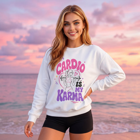 Cardio is my karma Sweatshirt