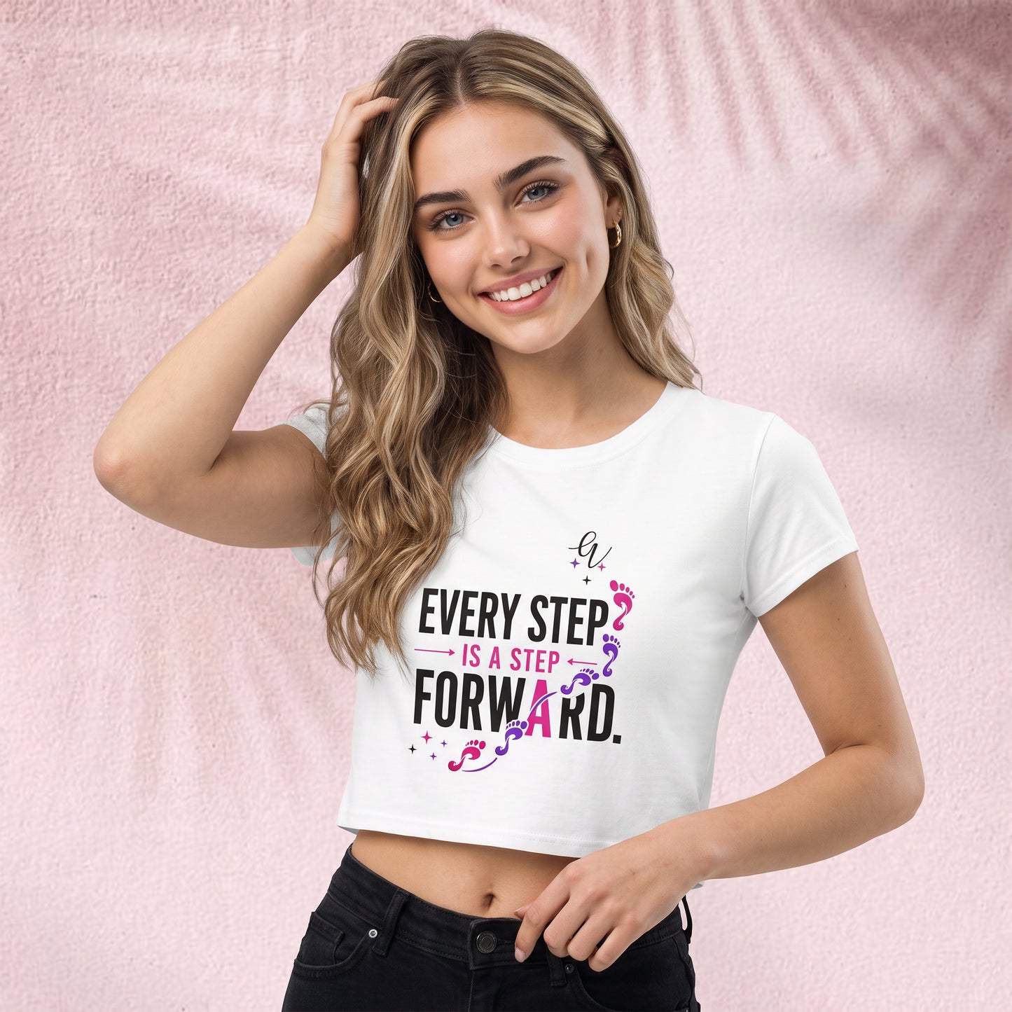 Every step is the step forward Crop Top