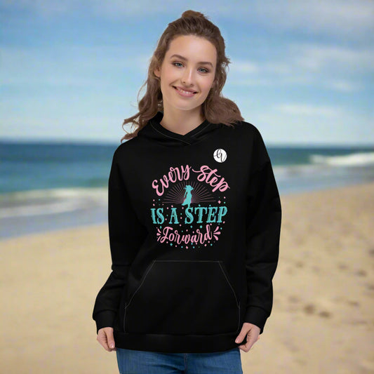 Every step  is the step Hoodie